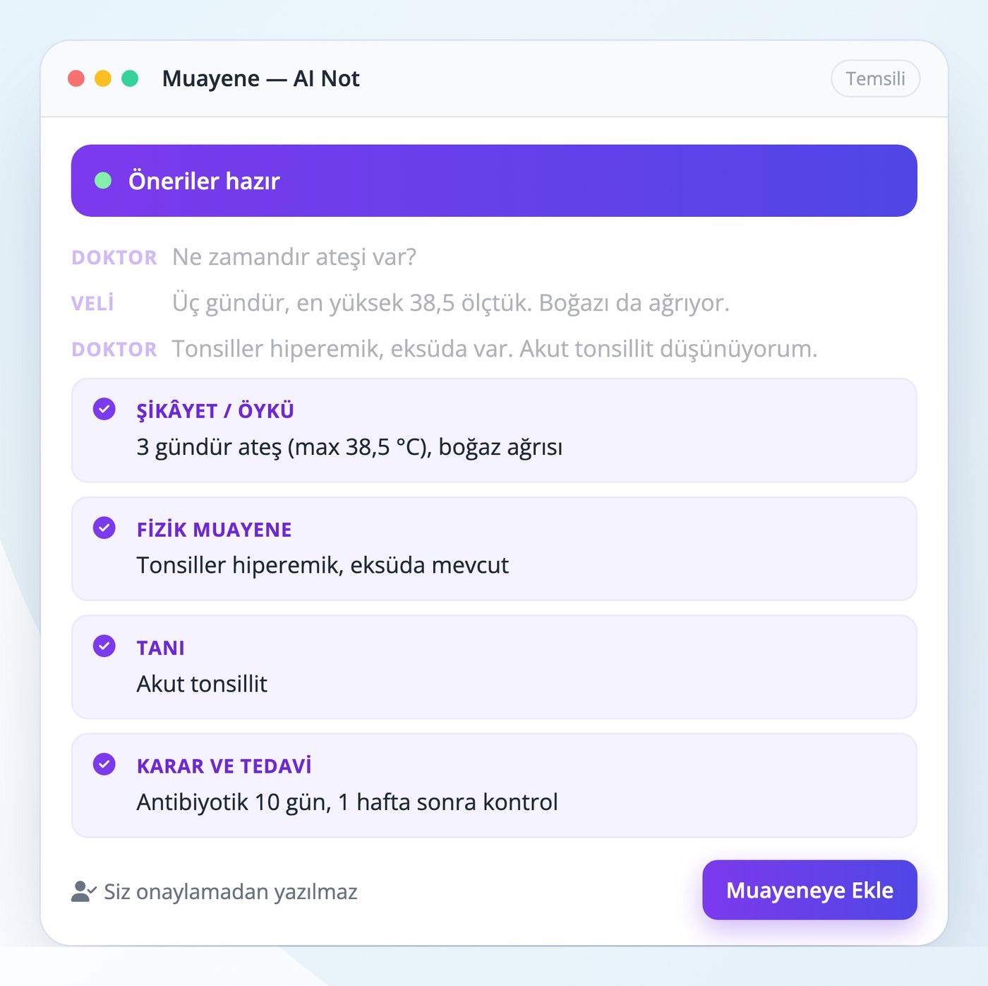 MedicoStar AI Not: muayene konuşmasından şikâyet, fizik muayene, tanı ve tedavi önerileri